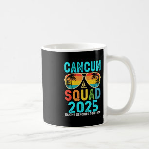 Cancun-Truppe 2025 Urlaub Freunde Familie passend Kaffeetasse