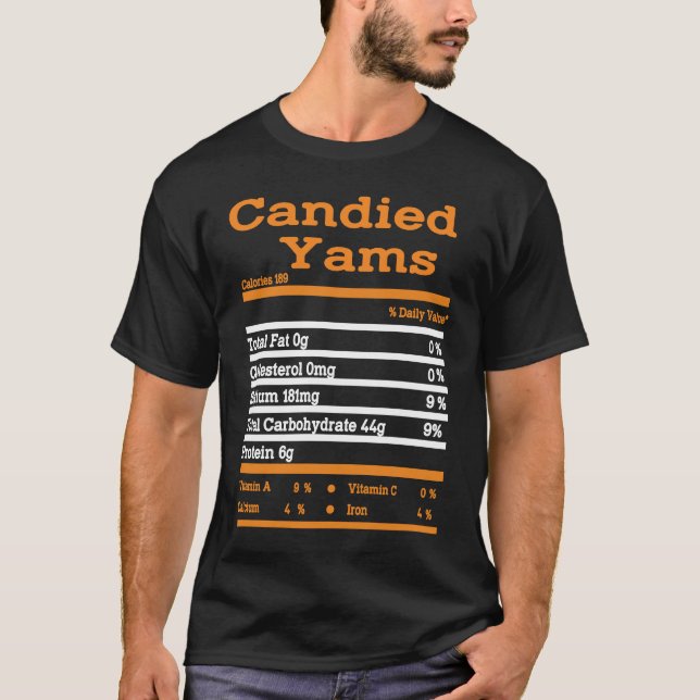 Candied Yam Nutrition Fact  Thanksgiving Christmas T-Shirt (Vorderseite)