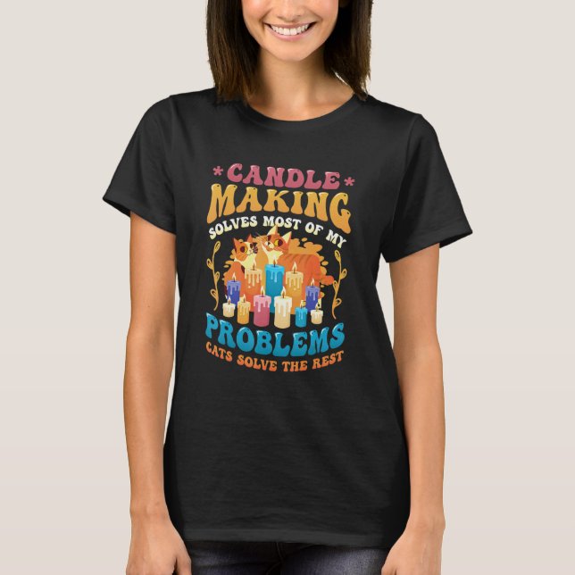 Candle Making Cat  Candle Maker 1 T-Shirt (Vorderseite)