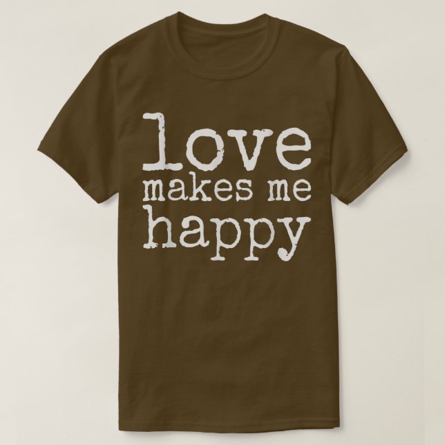 Candy Apple Red (Liebe macht mich glücklich)  T-Shirt (Design vorne)