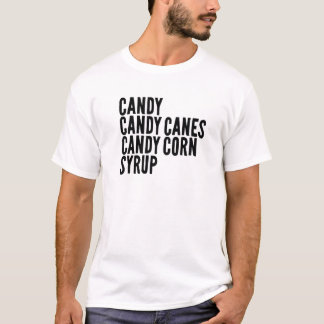 Candy Candy Canes Candy Corn Sirup Kinder Erwachse T-Shirt