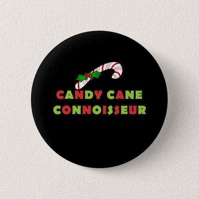 Candy Cane Connoisseur Button (Vorderseite)
