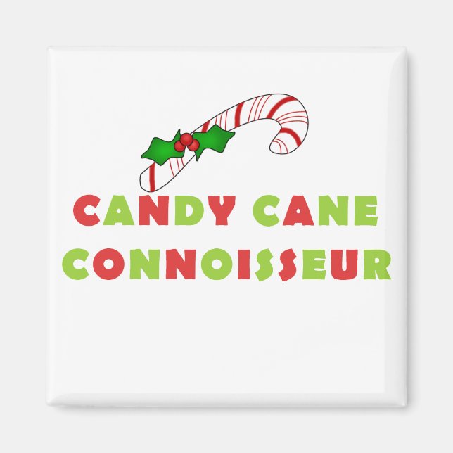 Candy Cane Connoisseur Tshirts und Geschenke Magnet (Vorne)
