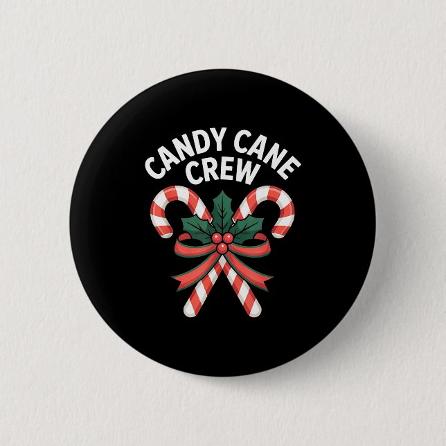 Candy Cane Crew Christmas Girls Boys Kids Adult Ho Button (Vorderseite)