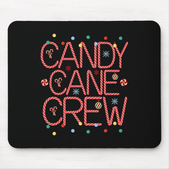 Candy Cane Crew Funny Christmas Candy Cane Lover X Mousepad (Vorne)