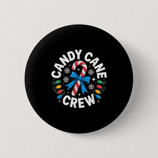 Candy Cane Crew Funny Christmas Candy Lover X-mas  Button (Vorderseite)