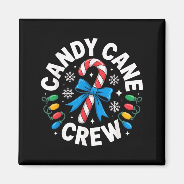 Candy Cane Crew Funny Christmas Candy Lover X-mas  Magnet (Vorne)
