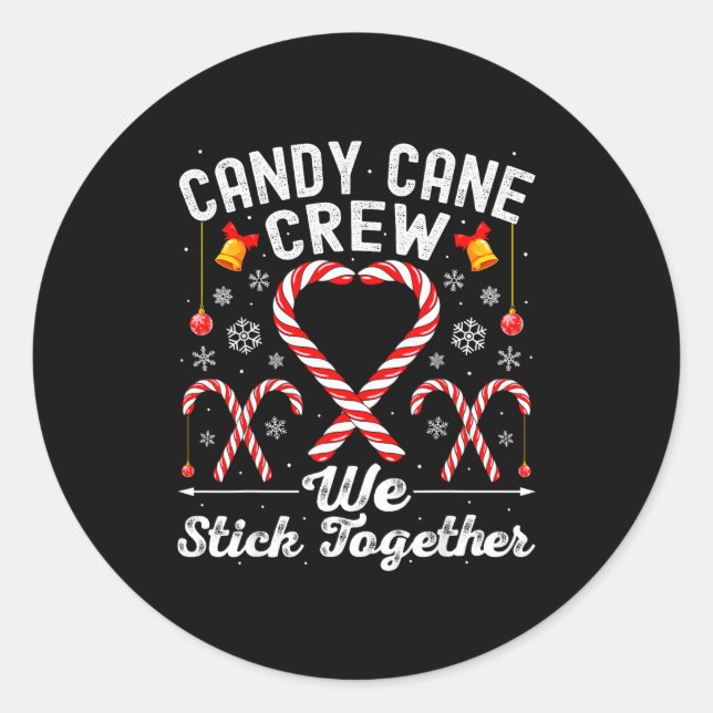 Candy Cane Crew We Stick Together Family Matching  Runder Aufkleber (Vorderseite)