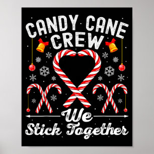 Candy Cane Crew Wir Halten Zusammen Familie Passen Poster