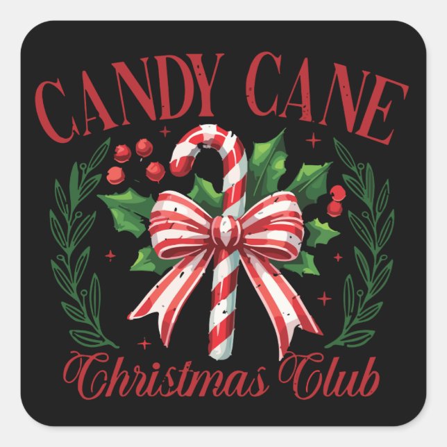 Candy Cane Weihnachtsklub Squad Matching Winter Quadratischer Aufkleber (Vorderseite)