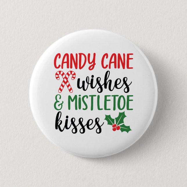 Candy Cane Wünsche und Mistletoe Kisses Button (Vorderseite)