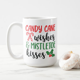 Candy Cane Wünsche und Mistletoe Kisses Kaffeetasse