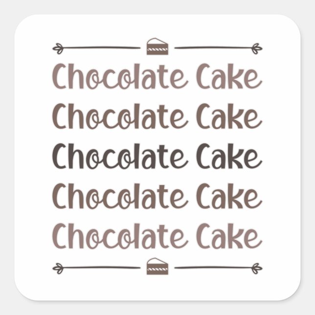 Candy Cocoa Chocolate Cake Day Süßes Liebe Geschen Quadratischer Aufkleber (Vorderseite)