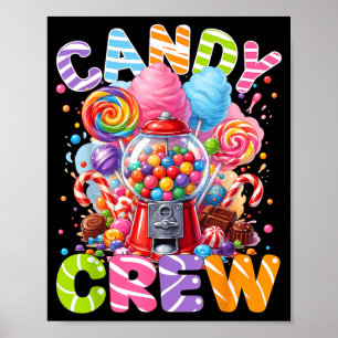 Candy Crew Süße Leckereien Candy Liebhaber Süßigke Poster