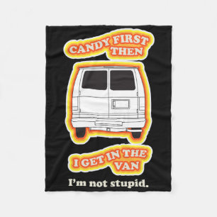 Candy First Sarcastic Zitat Kostüm Spaß Halloween Fleecedecke