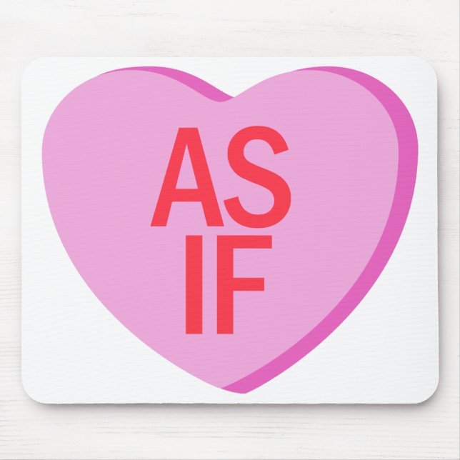 Candy Heart - AS IF Mousepad (Vorne)