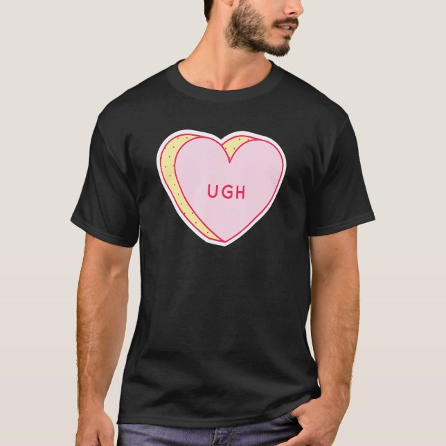 Candy Heart Ugh T-Shirt (Vorderseite)