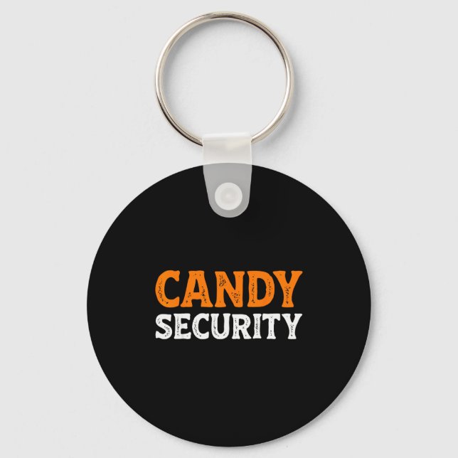 Candy Security Funny Easy Lazy Halloween Dad Mom P Schlüsselanhänger (Vorderseite)