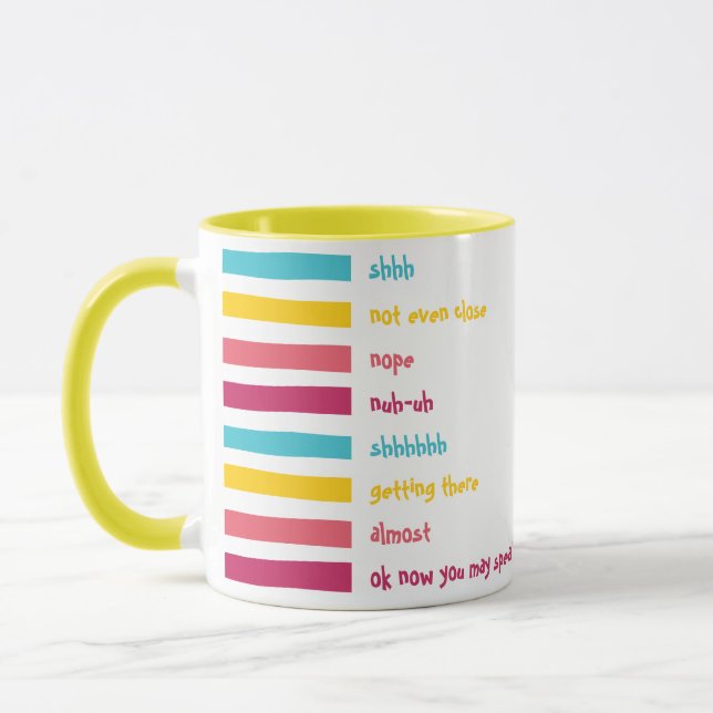Candy Shushes! Fun Colorful Funny Shhh Tasse (Links)