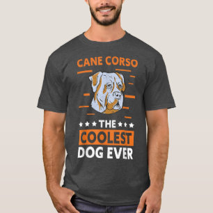 Cane Corso Cooler Hundebesitzer Cane Corso T-Shirt