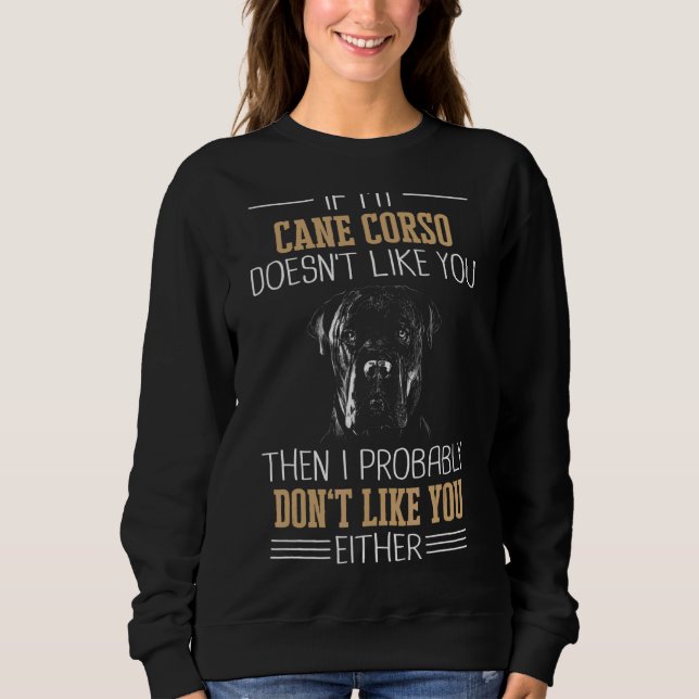 Cane Corso Italiano Dog Sweatshirt (Vorderseite)