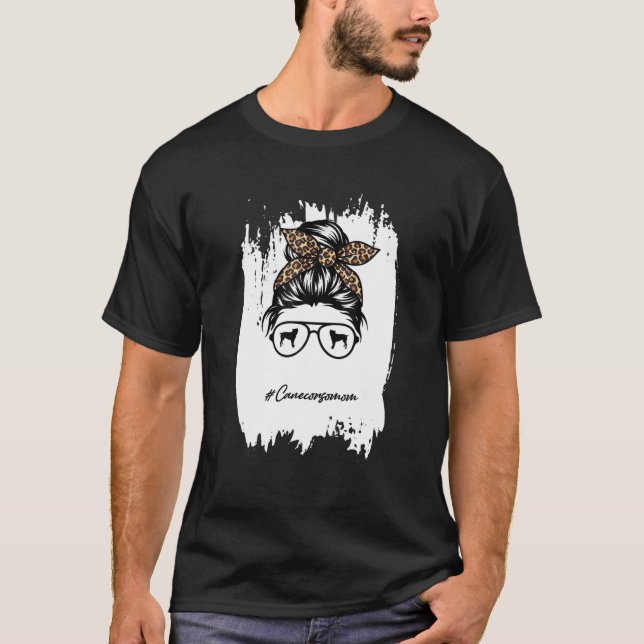 Cane Corso Mama Dog Mama gebleicht Messy Bun Leopa T-Shirt (Vorderseite)