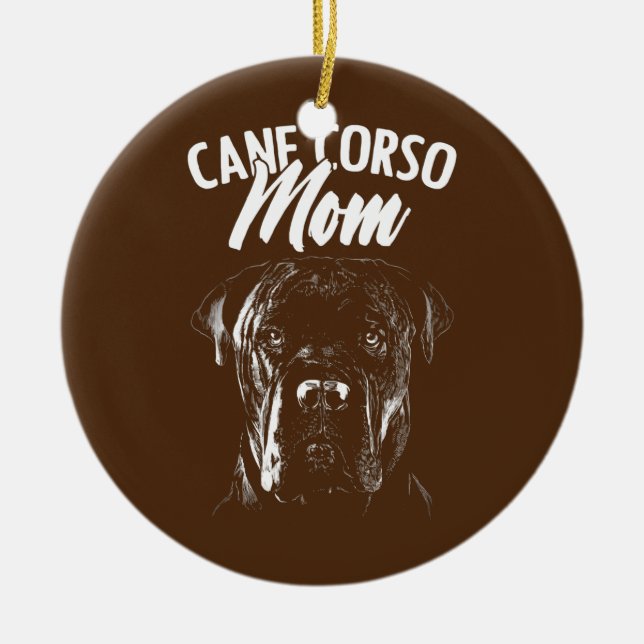 Cane Corso Mama Dog Owner Keramik Ornament (Vorne)