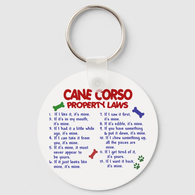 CANE CORSO Property Laws 2 Schlüsselanhänger (Vorderseite)