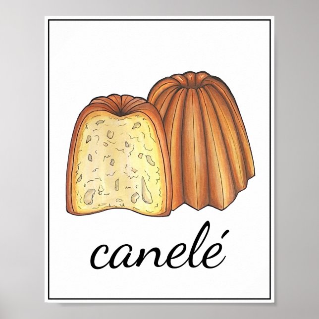 Canelé French Pâtisserie Bäckerei Küche Poster (Vorne)
