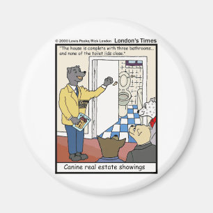 Canine Real Anwesen Sales Funny Gifts & T-Shirts Magnet