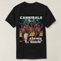 Cannibals Ate My Oncle