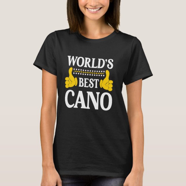 Cano Surname Funny Team Familienname Nachname Worl T-Shirt (Vorderseite)