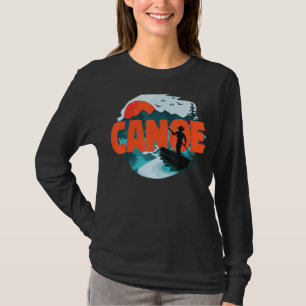 Canoe Canoeing Canoe T-Shirt