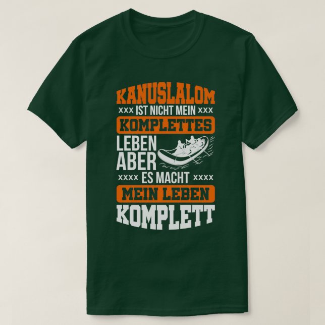 Canoe slalom gates Canoe Kayak Sport T-Shirt (Design vorne)
