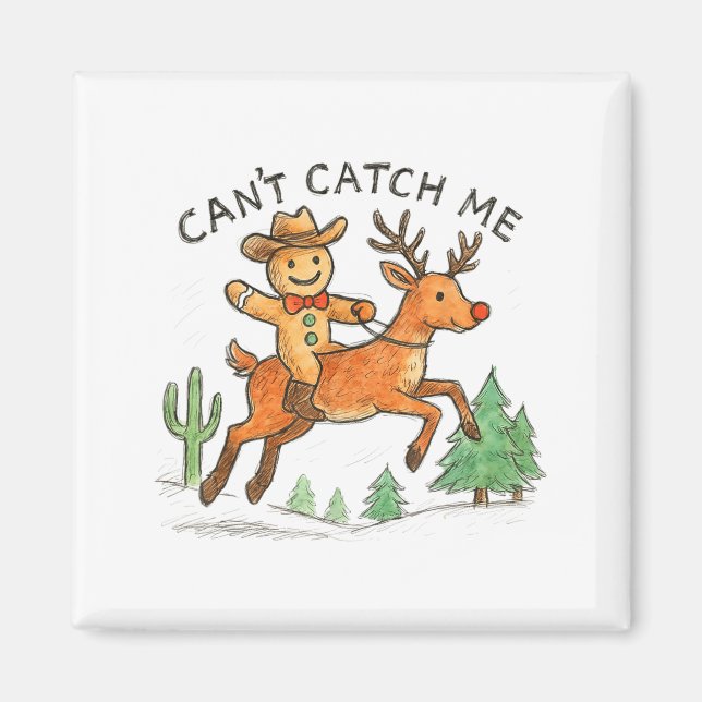 Can't Catch Me Cowboy Gingerbread Man Christmas  Magnet (Vorne)
