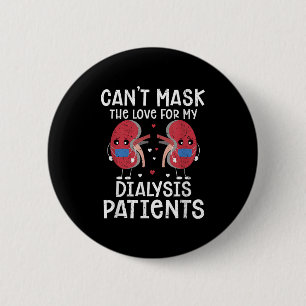 Cant Masask Die Liebe Dialyse Tech Button