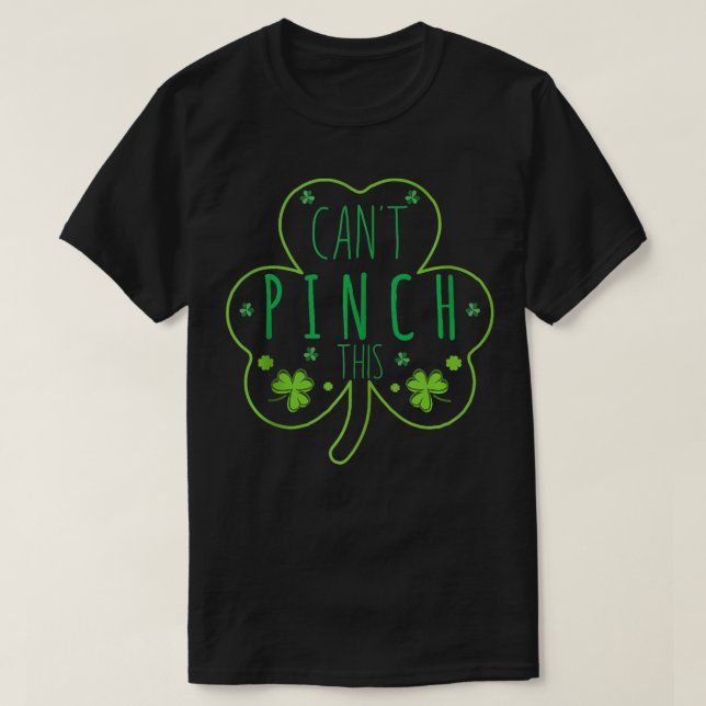 Cant Pinch Dieses lustige St. Patricks Day Leaf Lu T-Shirt (Design vorne)
