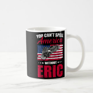 Cant Spell America W_out Eric 4. Juli für Teil Kaffeetasse