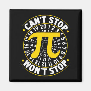 Cant Stop Pi Wont Stop Math Pi Tag Lustiger Mathe  Magnet