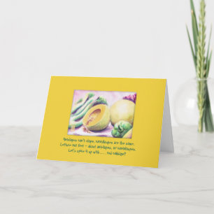 Cantalopes & Veggies Humorisches Denken Sie an Sie Karte