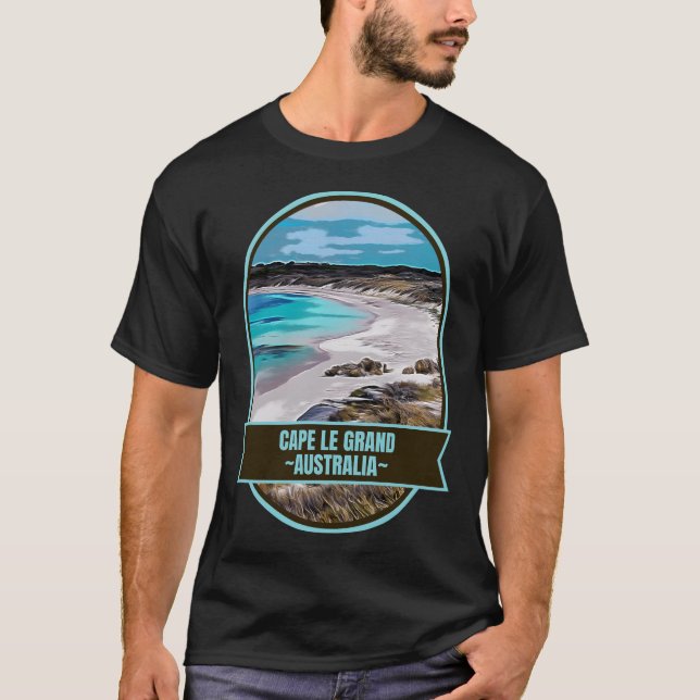 Cape Le Grand � Der endlose Horizont Australiens T-Shirt (Vorderseite)