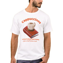 Cappuccinos-T - Shirt
