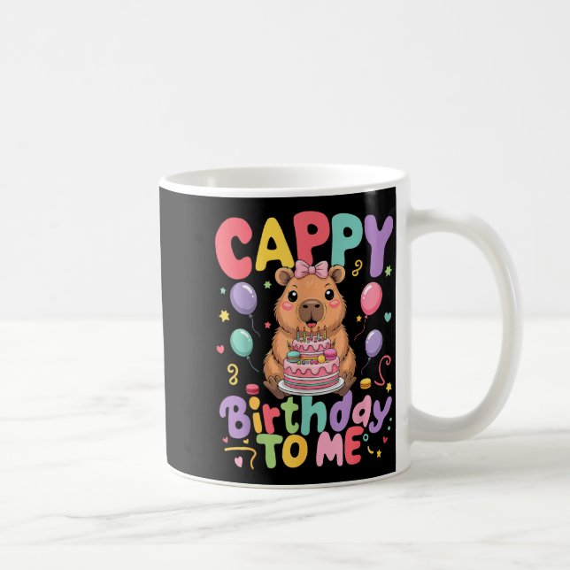 Cappy Birthday To Me Cute Capy Capybara Birthday G Kaffeetasse (Rechts)