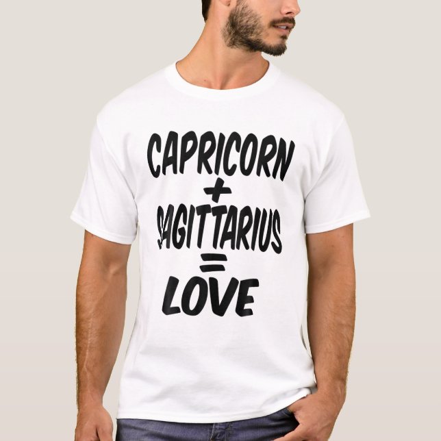 Capricorn And Sagittarius = Love, Dec Jan Birthday T-Shirt (Vorderseite)