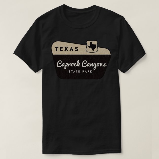 Caprock Canyons Staat Park Begrüßungszeichen T-Shirt (Design vorne)