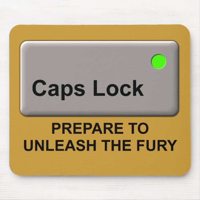 Caps Lock Fury Funny Mousepad Mouse Pad Spaß (Vorne)