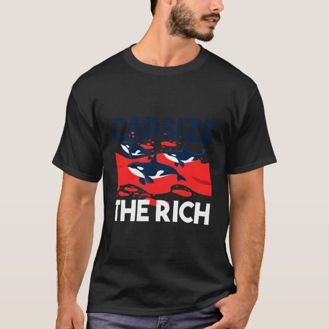 Capsize the Rich Orca Whale T-Shirt (Vorderseite)