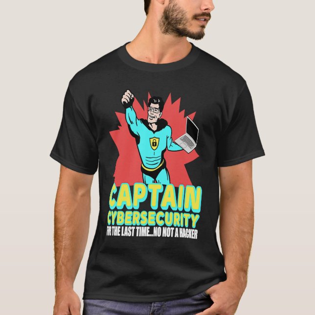 Captain Cybersecurity Cybersecurity Security Hacke T-Shirt (Vorderseite)