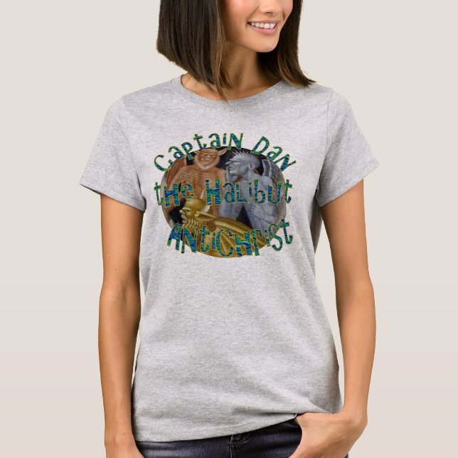 Captain Dan der Halibut-Dämon von Whittier Alaska T-Shirt (Vorderseite)