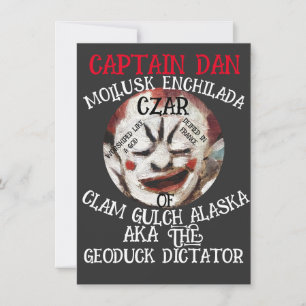 CAPTAIN DAN MOLLUSK ENCHILADA CZAR CLAM GULCH EINLADUNG
